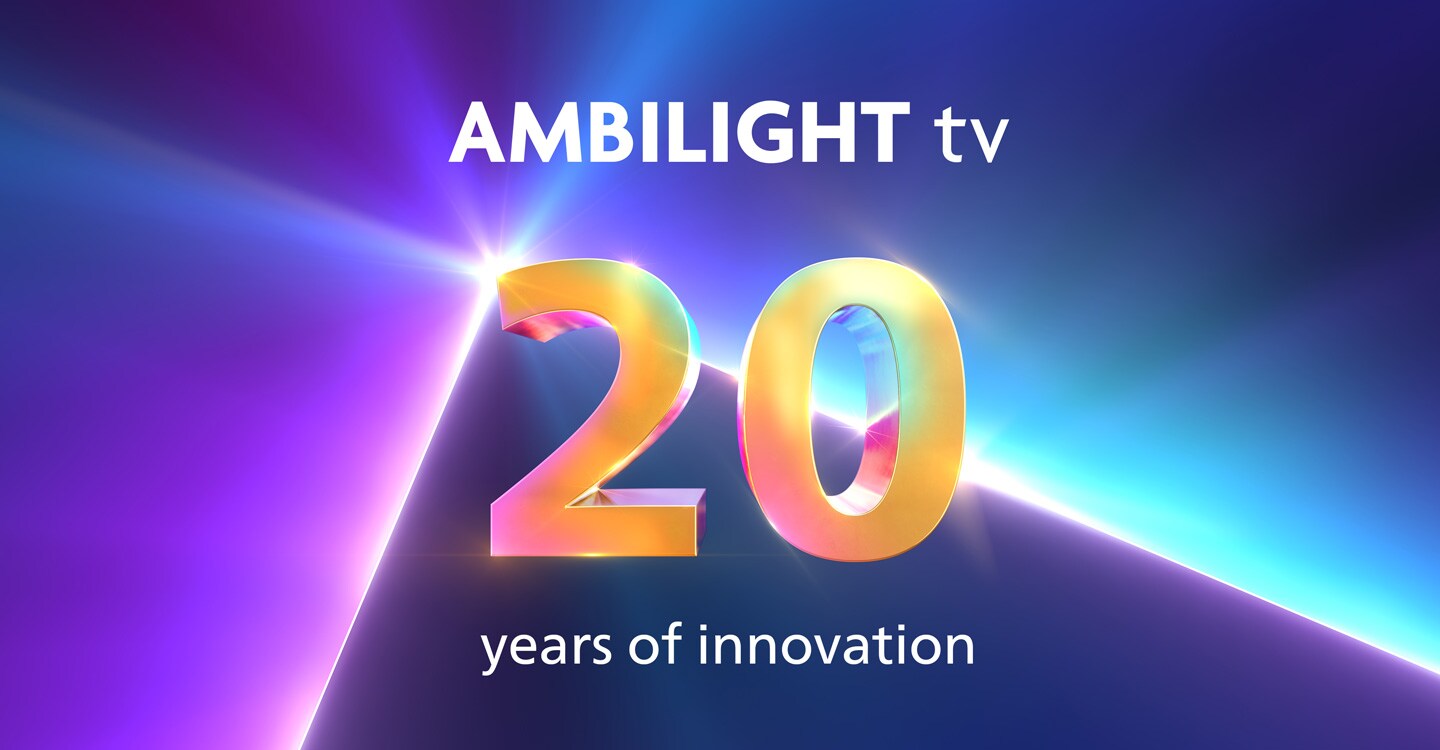 20th years of Ambilight TV